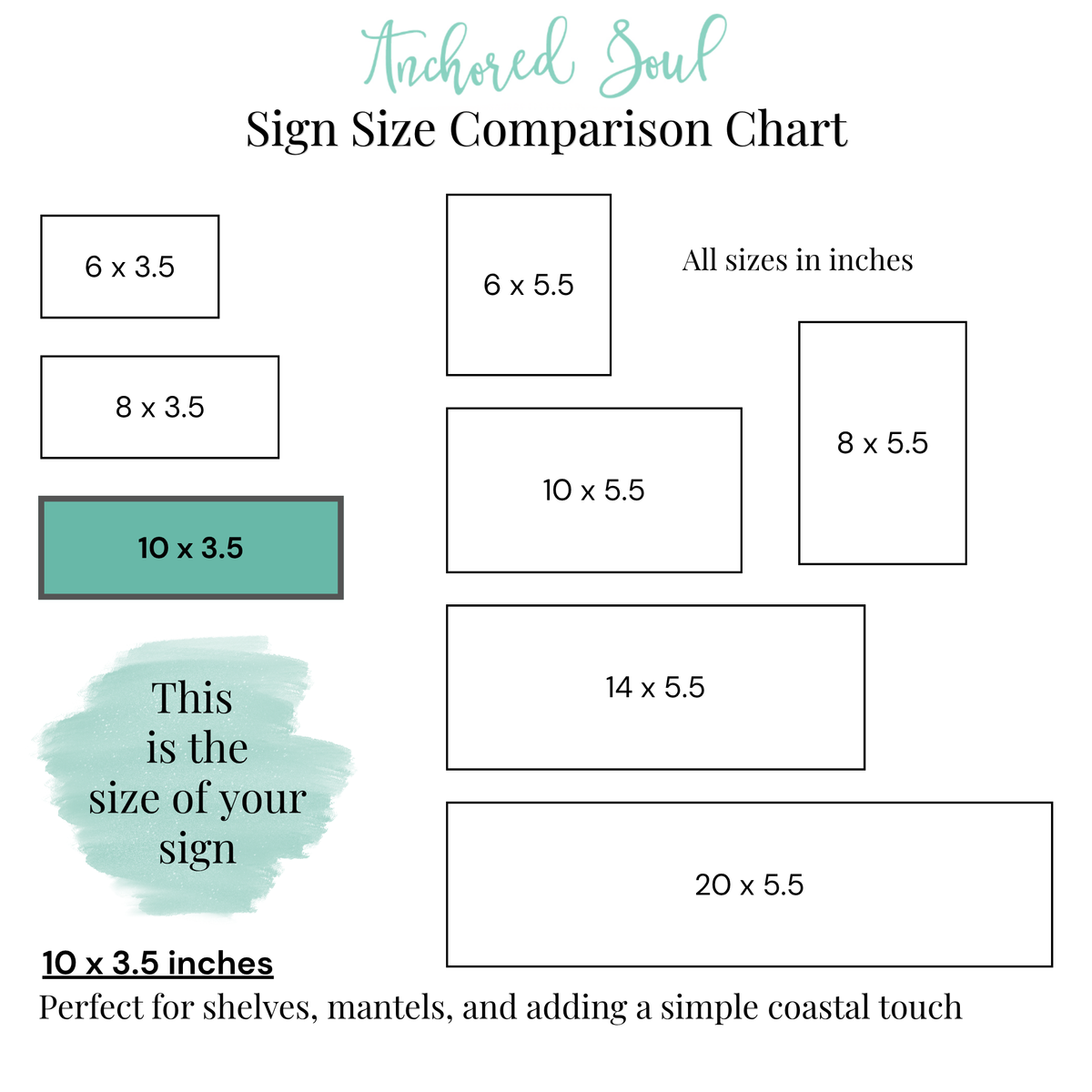 Sign size comparison chart with dimensions and 'Anchored Soul' branding