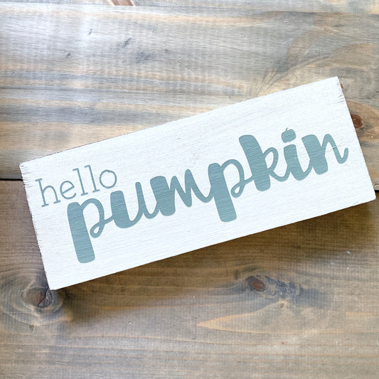 Hello Pumpkin Sign, fall