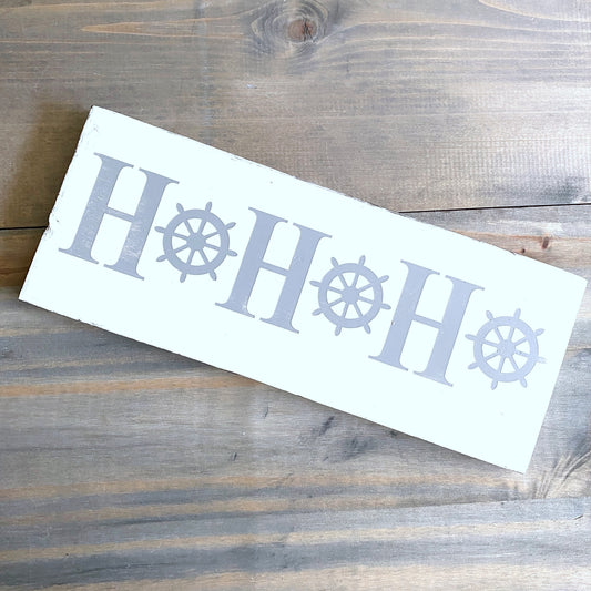 Ho Ho Ho Ship Wheel Sign