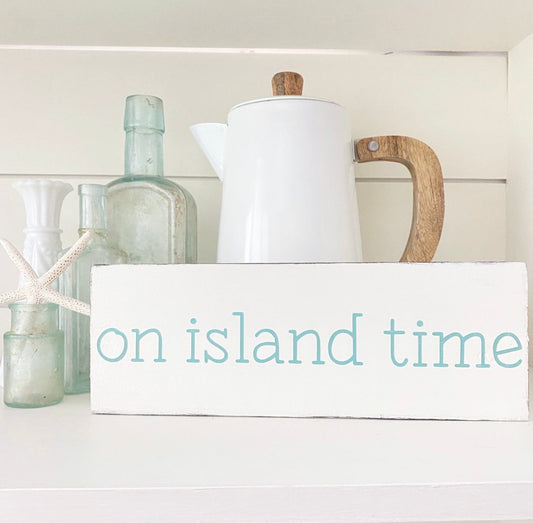 On Island Time Sign