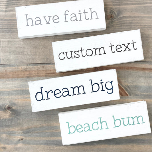 CUSTOM- Small Phrase or Word Sign