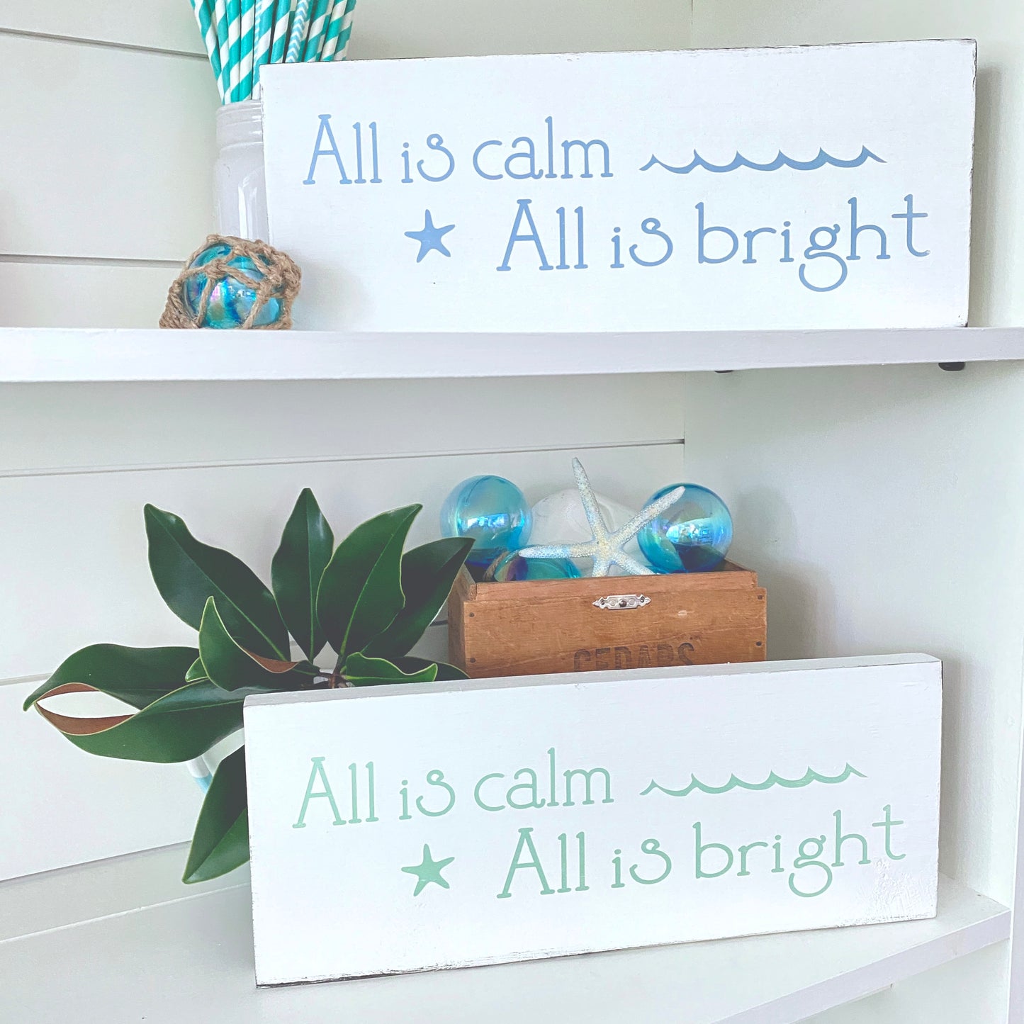 All is Calm Beach Sign