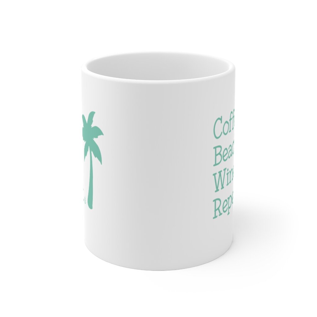 Coffee Beach Wine Repeat Anchored Soul 11 oz Coffee Mug