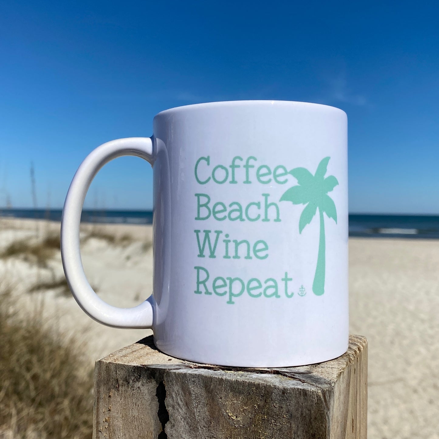 Coffee Beach Wine Repeat Anchored Soul 11 oz Coffee Mug