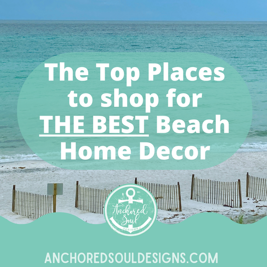 Top places to shop for the best beach home decor, from small handmade shops to local events and online stores
