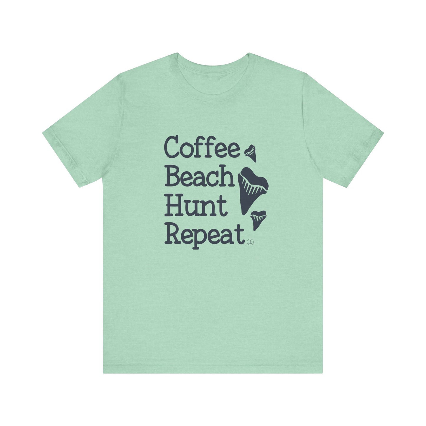 Coffee Beach hunt Repeat T-shirt, Shark tooth hunter shirt, Unisex Jersey Short Sleeve Tee, shark teeth hunting, beachcombing