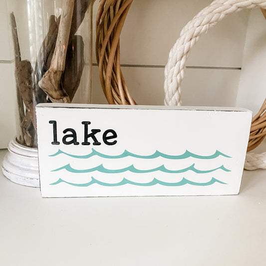 Lake Waves Sign