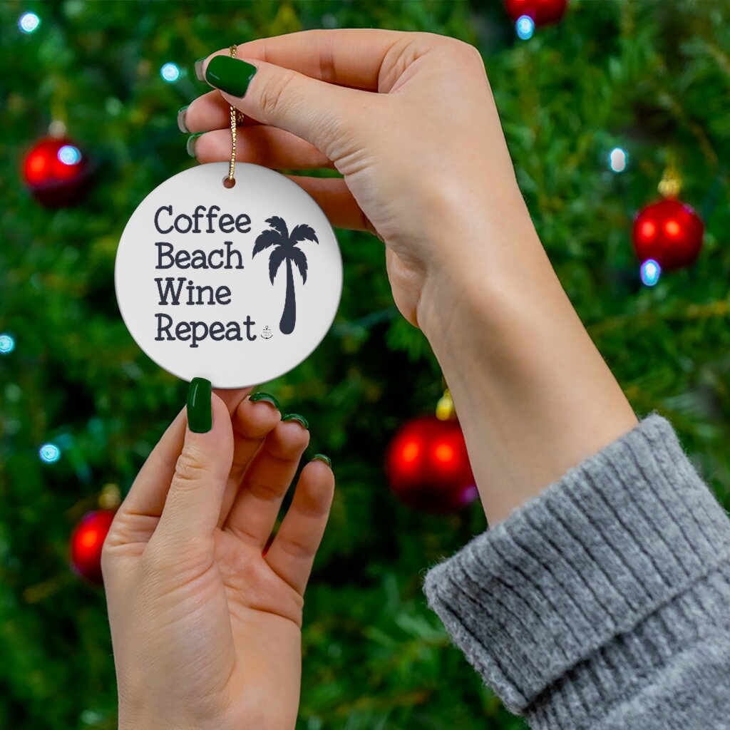 Coffee Beach Wine Repeat Ceramic Ornament