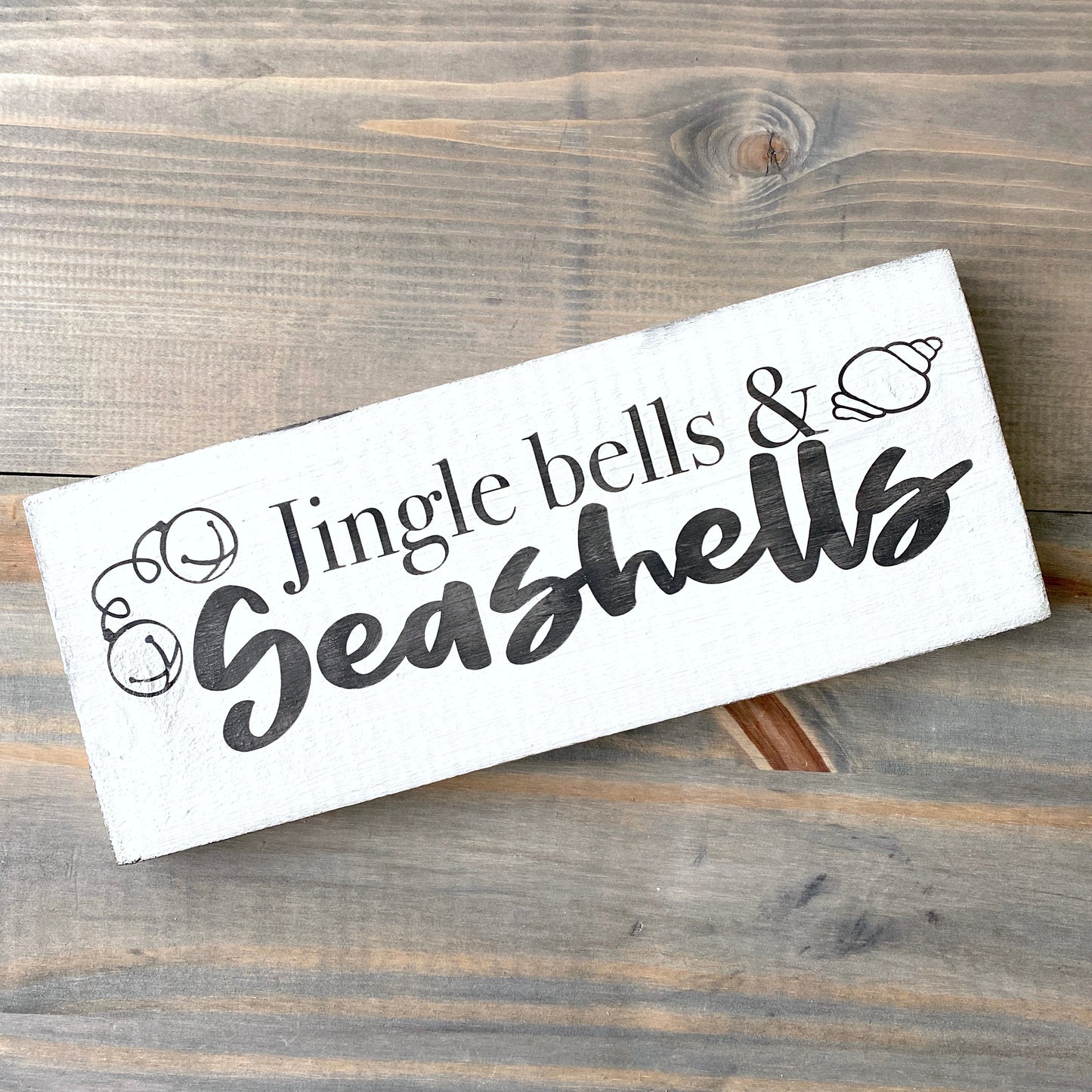 Jingle Bells & Sea Shells Sign