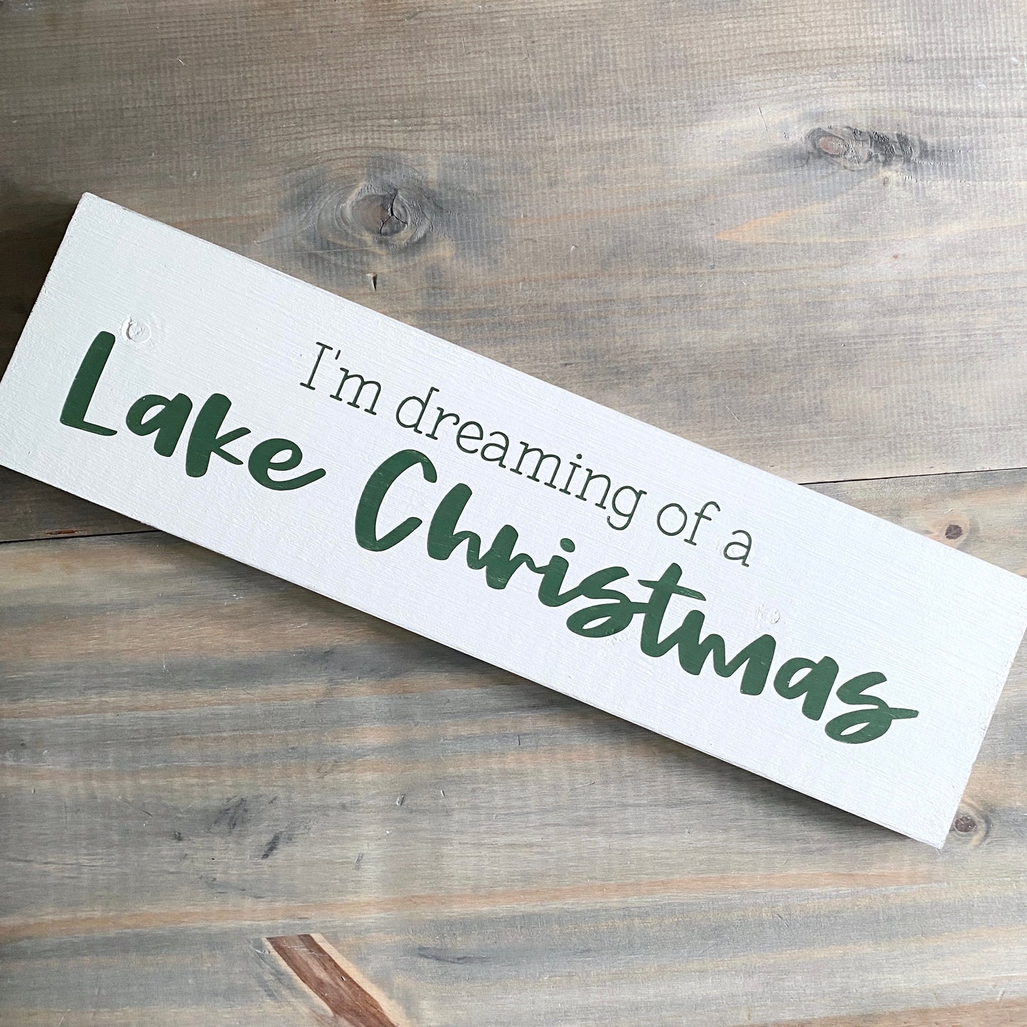 I'm dreaming of a Lake Christmas Sign