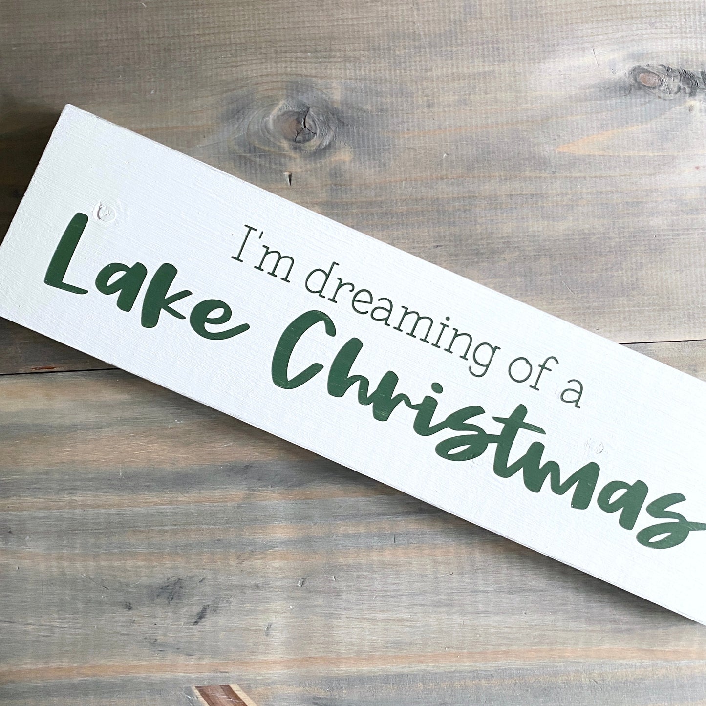 I'm dreaming of a Lake Christmas Sign