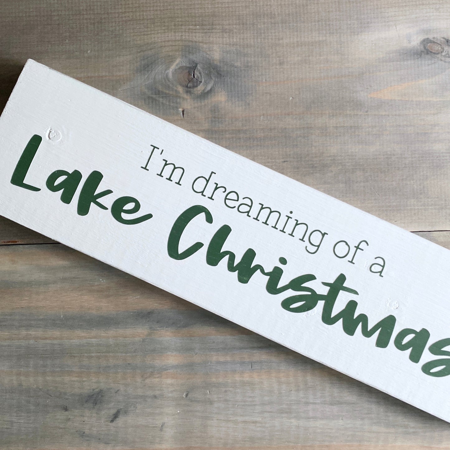 I'm dreaming of a Lake Christmas Sign