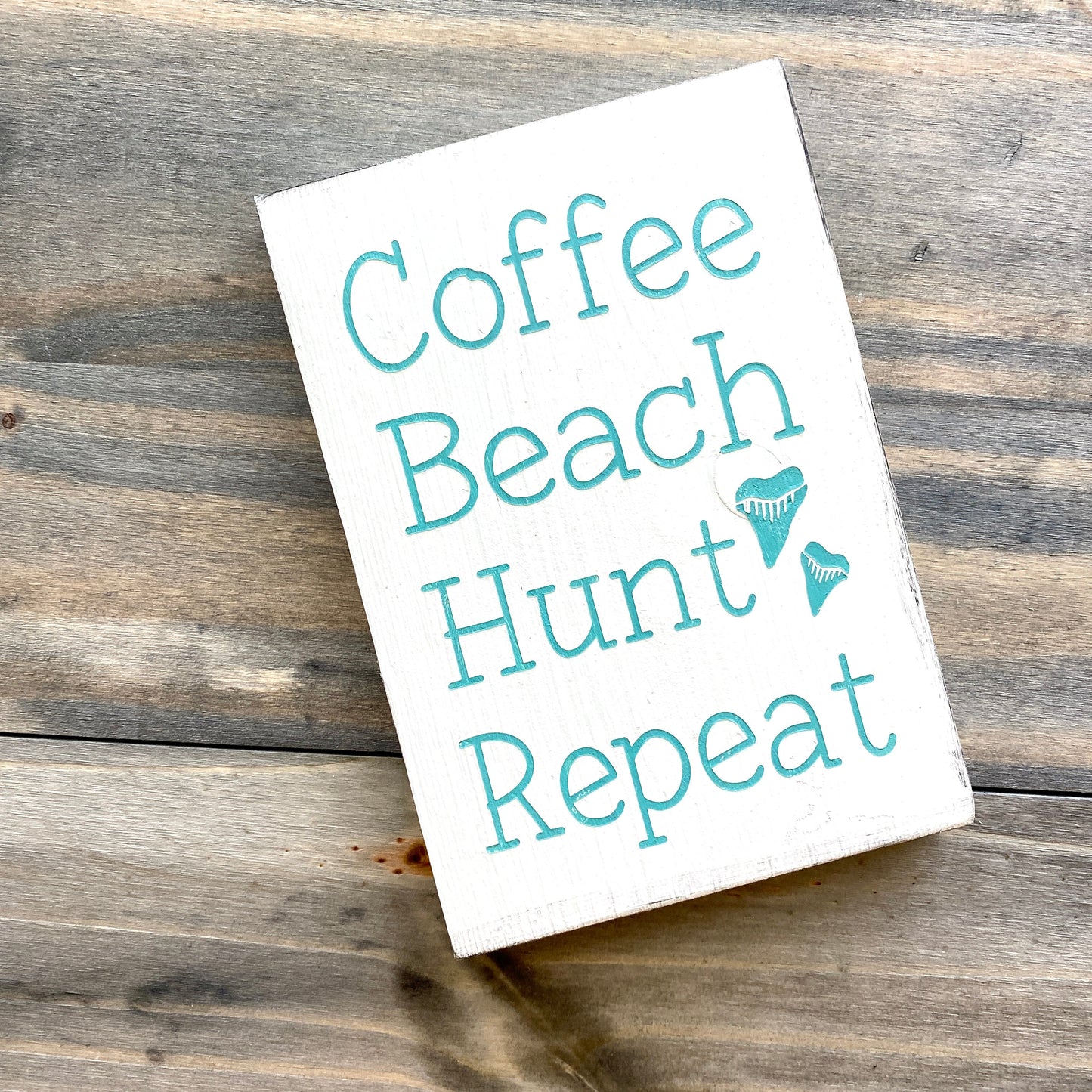 Coffee Beach Hunt Shark Teeth Repeat