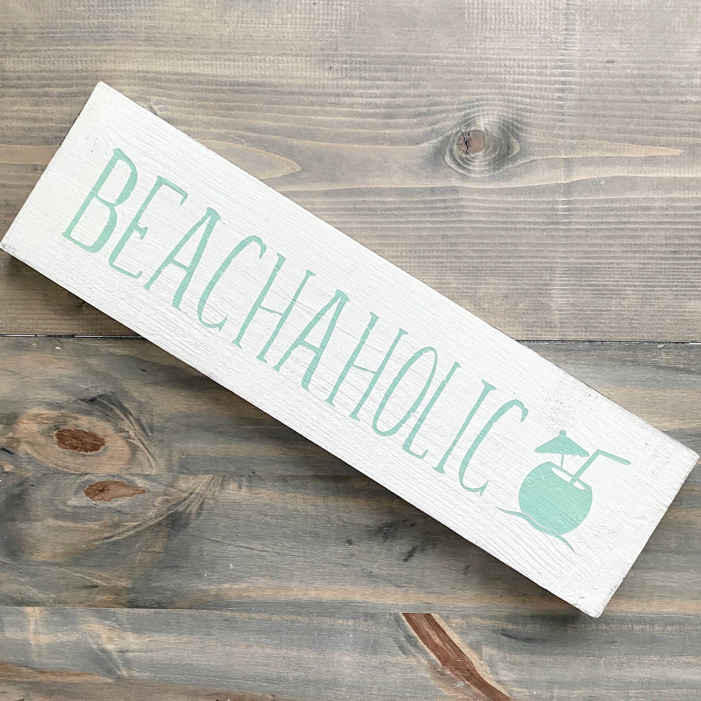 Beachaholic Sign